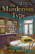 Cover-Bild zum Titel 'The Murderous Type' von 'Sue Minix'