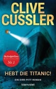 Cover-Bild zum Titel 'Hebt die Titanic' von 'Clive Cussler'