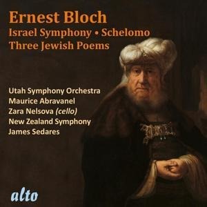 Israel Symphony/Schelomo/Three Jewish Poems - Nelsova/Abravanel/Utah SO/Sedares/NZL SO