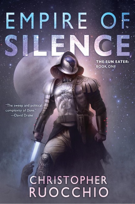 Empire of Silence - Christopher Ruocchio