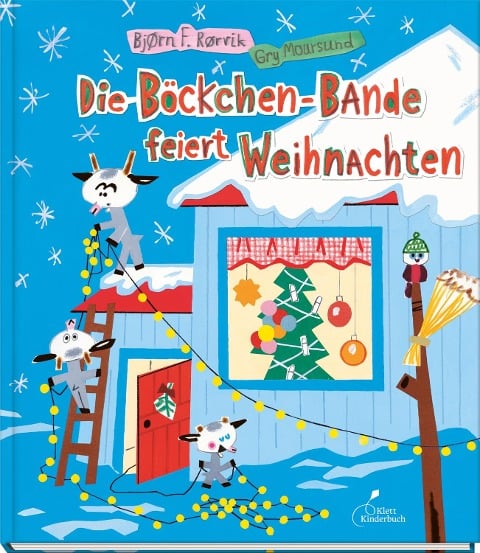 Die Böckchen-Bande feiert Weihnachten - Bjørn F. Rørvik