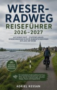 Cover-Bild zum Titel 'Weser-Radweg Reiseführer 2026-2027' von 'Adriel Kessan'
