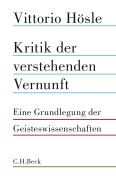 Cover-Bild zum Titel 'Kritik der verstehenden Vernunft' von 'Vittorio Hösle'