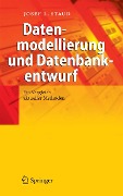 Cover-Bild zum Titel 'Datenmodellierung und Datenbankentwurf' von 'Josef L. Staud'