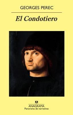 El Condotiero - Georges Perec