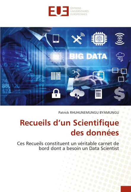 Recueils d'un Scientifique des données - Patrick Rhuhunemungu Byamungu