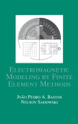 Cover-Bild zum Titel 'Electromagnetic Modeling by Finite Element Methods' von 'João Pedro A. Bastos, Nelson Sadowski'