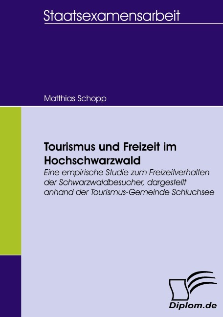 Tourismus und Freizeit im Hochschwarzwald - Matthias Schopp