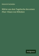 Cover-Bild zum Titel 'Blätter aus dem Tagebuche des armen Pfarr-Vikars von Wiltshire' von 'Heinrich Zschokke'