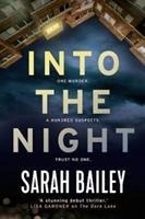 Into the Night - Sarah Bailey