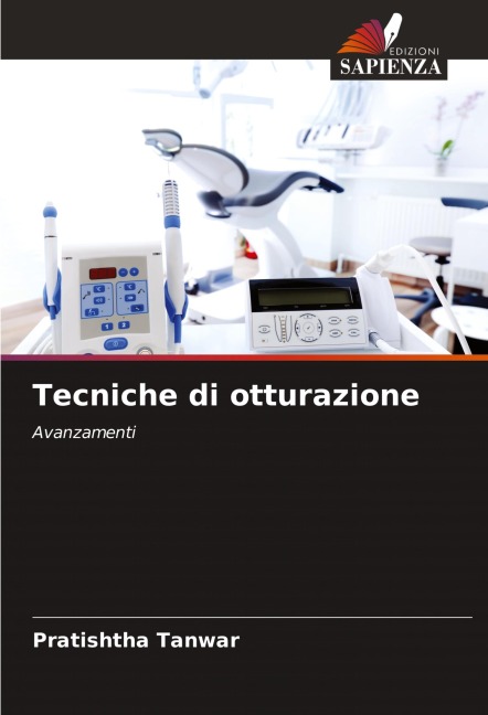 Tecniche di otturazione - Pratishtha Tanwar