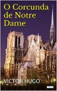 Cover-Bild zum Titel 'O Corcunda de Notre Dame' von 'Victor Hugo'