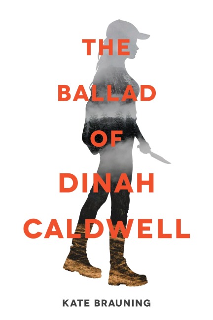 The Ballad of Dinah Caldwell - Kate Brauning