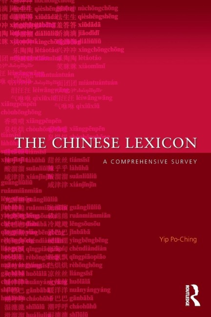 The Chinese Lexicon - Yip Po-Ching