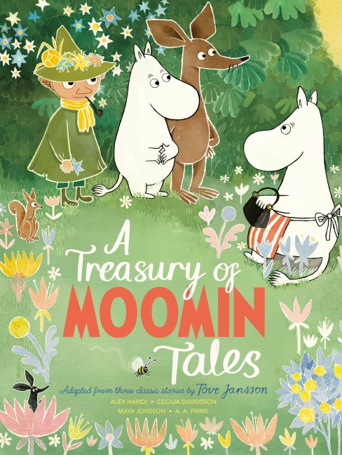 A Treasury of Moomin Tales - Tove Jansson, Cecilia Davidsson, Alex Haridi