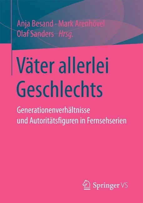 Väter allerlei Geschlechts - 
