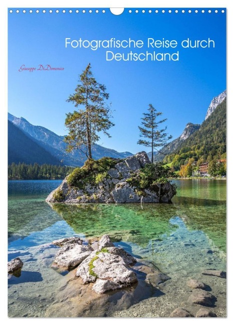 Fotografische Reise durch Deutschland (Wandkalender 2026 DIN A3 hoch), CALVENDO Monatskalender - Giuseppe Di Domenico