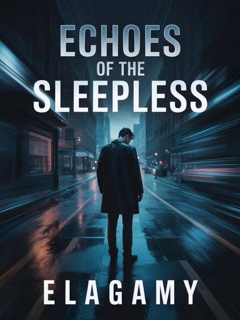 Echoes of the Sleepless - Elagamy