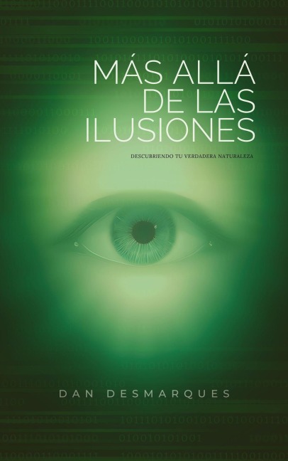 Más Allá de las Ilusiones - Dan Desmarques