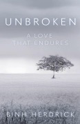 Cover-Bild zum Titel 'Unbroken' von 'Binh Herdrick'