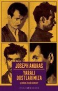 Cover-Bild zum Titel 'Yarali Dostlarimiza' von 'Joseph Andras'
