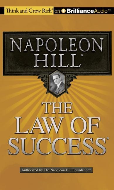 The Law of Success - Napoleon Hill