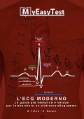 L'ECG Moderno - MyEasyTest (edizione economica) - Giuseppe Felitti, Stefano Bovani