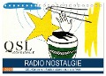 Radio Nostalgie - QSL-Karten von Radiostationen aus aller Welt (Tischkalender 2025 DIN A5 quer), CALVENDO Monatskalender - Henning von Löwis of Menar