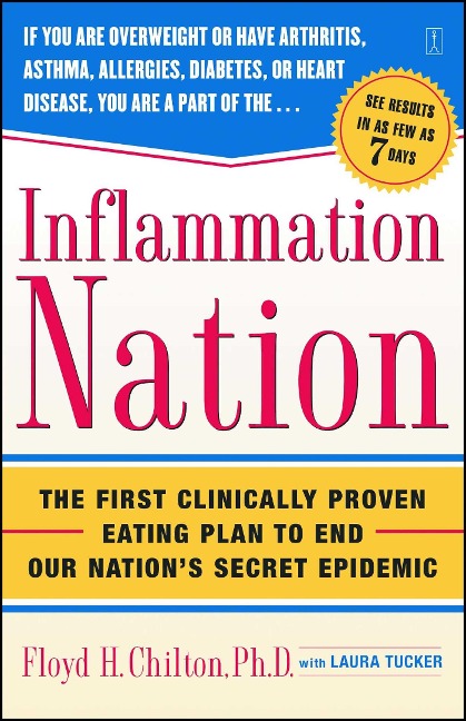 Inflammation Nation - Floyd H Chilton
