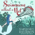 Cover-Bild zum Titel 'Swimming Without a Net Lib/E' von 'Maryjanice Davidson'