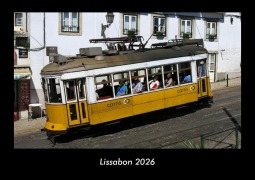Cover-Bild zum Titel 'Lissabon 2026 Fotokalender DIN A3' von 'Tobias Becker'