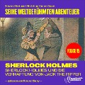 Cover-Bild zum Titel 'Sherlock Holmes und die Verhaftung von Jack the Ripper (Seine weltberühmten Abenteuer, Folge 15)' von 'Arthur Conan Doyle, Edward Graham'