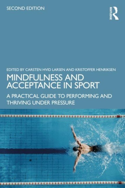 Mindfulness and Acceptance in Sport - 