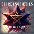 Cover-Bild zum Titel 'Secret Societies: Occult Wisdom' von 'Phil G'