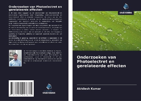 Onderzoeken van Photoelectret en gerelateerde effecten - Akhilesh Kumar