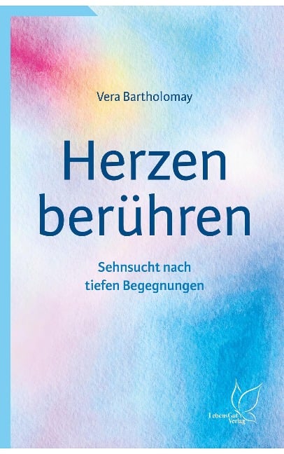 Herzen berühren - Vera Bartholomay