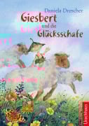 Giesbert und die Glücksschafe - Daniela Drescher