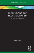 Cover-Bild zum Titel 'Professions and Professionalism' von 'Mike Dent'