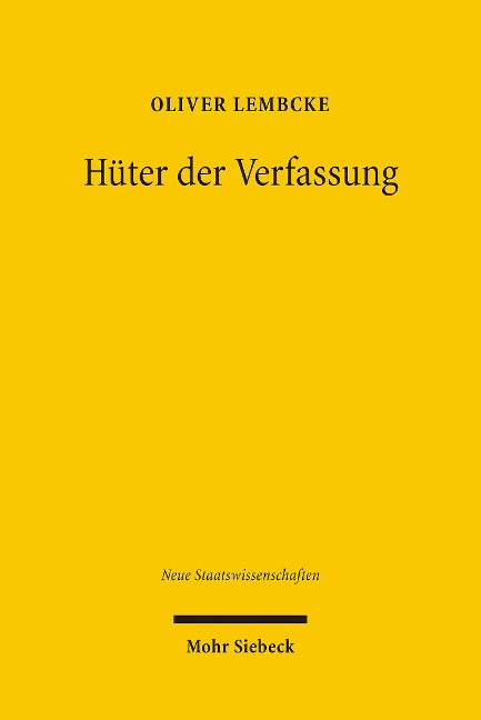 Hüter der Verfassung - Oliver W. Lembcke