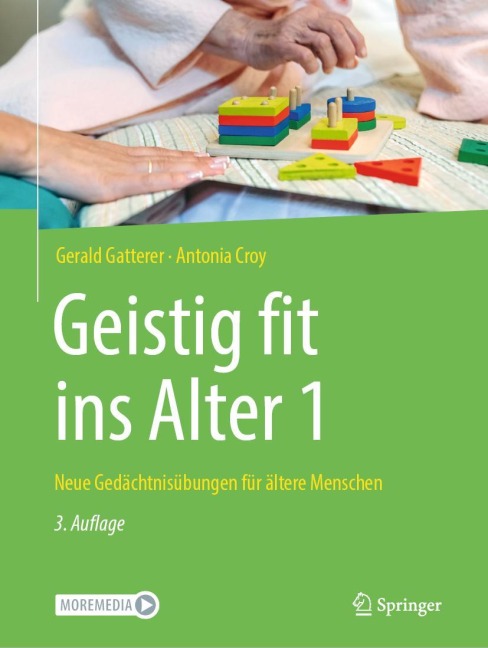 Geistig fit ins Alter 1 - Antonia Croy, Gerald Gatterer