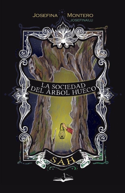 La Sociedad del Árbol Hueco - Josefina Montero