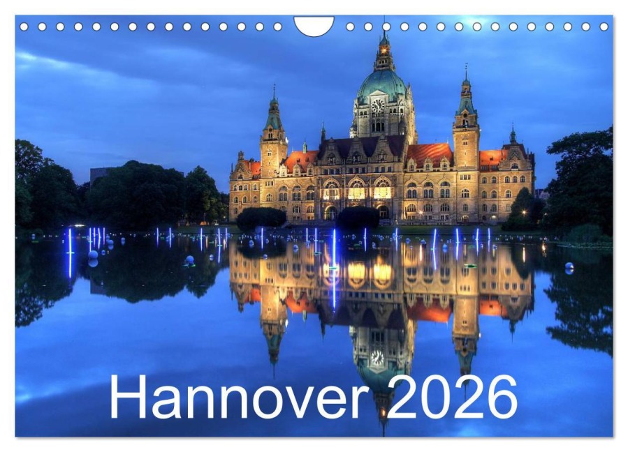 Hannover 2026 (Wandkalender 2026 DIN A4 quer), CALVENDO Monatskalender - Joachim Hasche