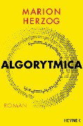 Cover-Bild zum Titel 'Algorytmica' von 'Marion Herzog'