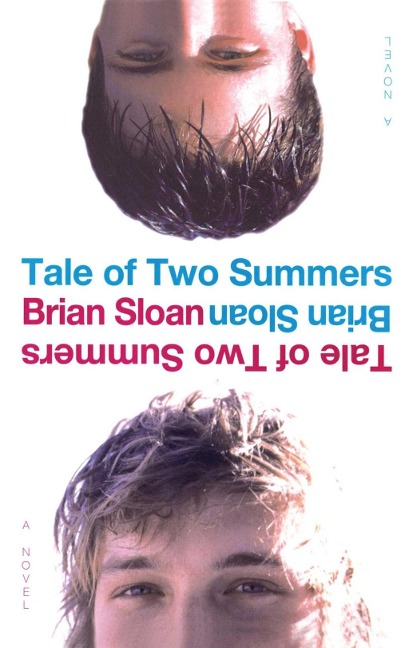 Tale of Two Summers - Brian Sloan