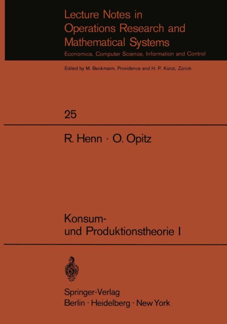 Konsum- und Produktionstheorie I - O. Opitz, R. Henn