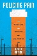 Cover-Bild zum Titel 'Policing Pain' von 'Kevin Revier'