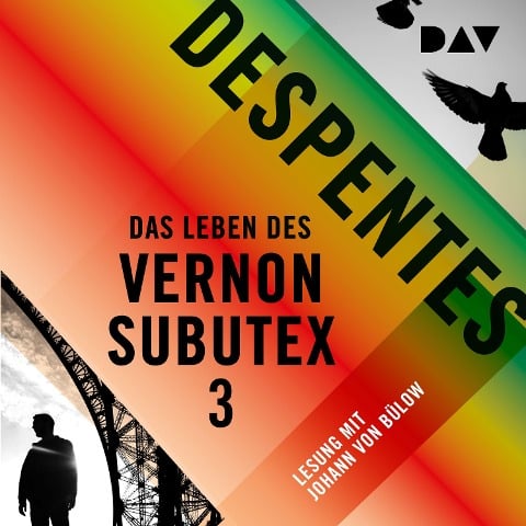 Das Leben des Vernon Subutex 3 - Virginie Despentes