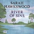 Cover-Bild zum Titel 'River of Sins' von 'Sarah Hawkswood'