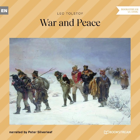 War and Peace - Leo Tolstoy