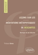 Cover-Bild zum Titel 'Leçons sur les Méditations métaphysiques de Descartes' von 'Thibaut Gress'